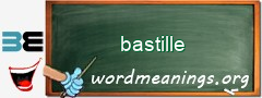 WordMeaning blackboard for bastille